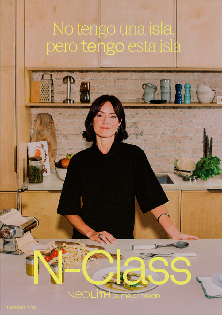 Mensaje de la campaña publicitaria que acompaña el lanzamiento de N-Class de Neolith.