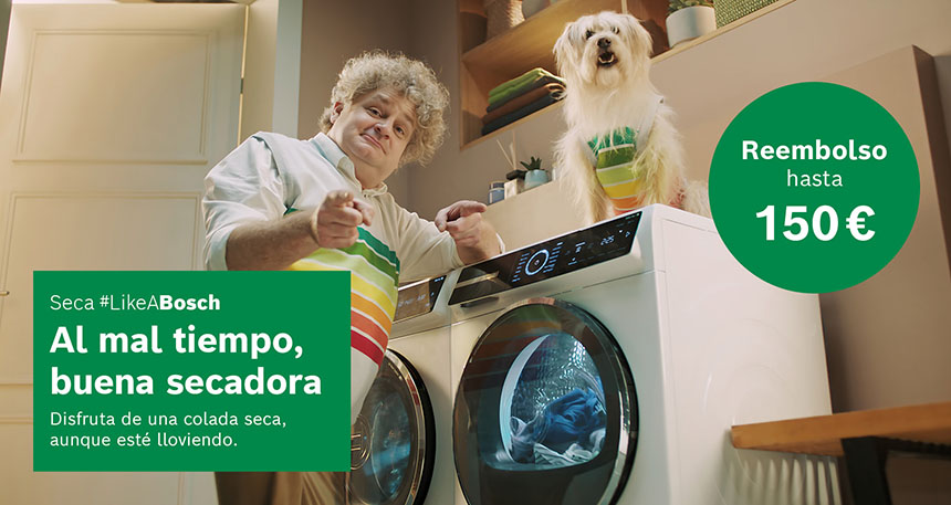 Bosch pone en marcha la campaña «Al mal tiempo, buena secadora»