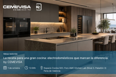 Anuncio de Cemevisa de la mesa redonda "La receta para una gran cocina: electrodomésticos que marcan la diferencia" en Espacio Cocina SICI 2026.